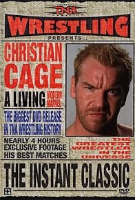 Primary photo for TNA Wrestling: The Best of Christian Cage - Instant Classic Primary photo for TNA Wrestling: The Best of Christian Cage - Instant Classic