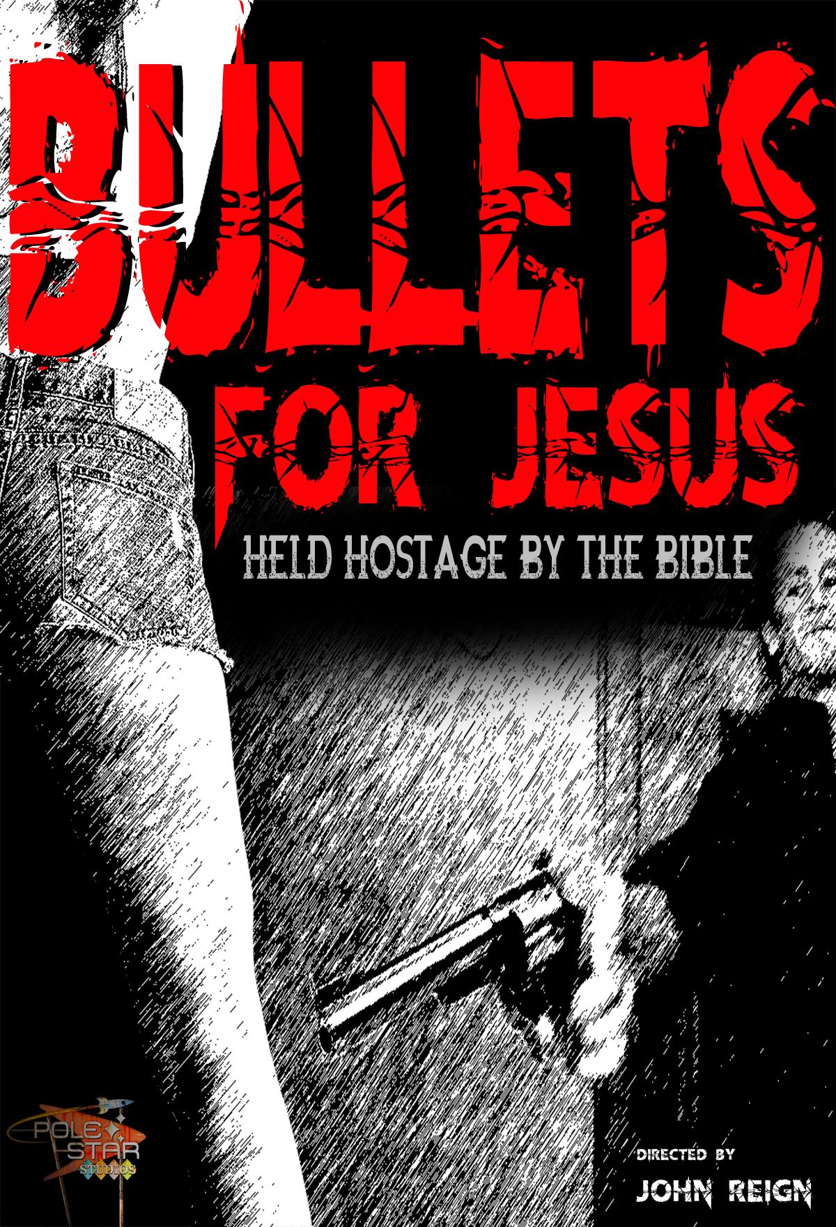 Poster of Bullets for Jesus