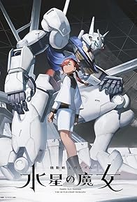 Primary photo for Mobile Suit Gundam: The Witch from Mercury Primary photo for Mobile Suit Gundam: The Witch from Mercury