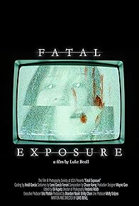 Primary photo for Fatal Exposure Primary photo for Fatal Exposure