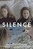 Primary photo for Silence Primary photo for Silence