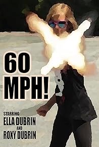 Primary photo for 60 Mph!