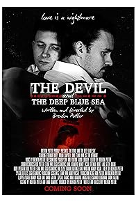 Primary photo for The Devil and the Deep Blue Sea