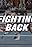 Fighting Back