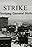 On Strike: The Winnipeg General Strike, 1919