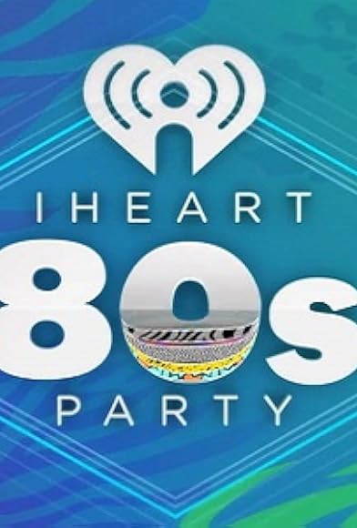 Primary photo for IHeart80s Party Primary photo for IHeart80s Party