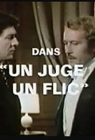 Primary photo for Un juge, un flic Primary photo for Un juge, un flic