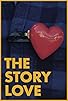 Primary photo for The Story Love