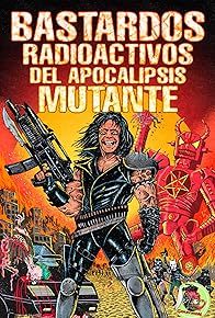 Primary photo for Bastardos radioactivos del apocalipsis mutante