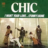 Primary photo for Chic: I Want Your Love Primary photo for Chic: I Want Your Love