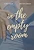 Primary photo for In the Empty Room Primary photo for In the Empty Room