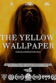Primary photo for The Yellow Wallpaper