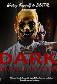 Primary photo for The Dark Hallways