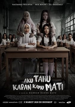 Poster of Aku Tahu Kapan Kamu Mati