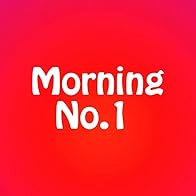Primary photo for Morning No 1