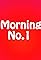 Morning No 1's primary photo
