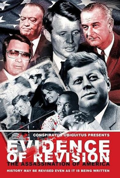 Primary photo for Evidence of Revision: The Assassination of America Primary photo for Evidence of Revision: The Assassination of America