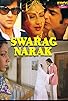 Primary photo for Swarg Narak Primary photo for Swarg Narak