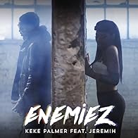 Primary photo for Keke Palmer & Jeremih: Enemiez
