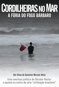 Primary photo for Cordilheiras no Mar: A Fúria do Fogo Bárbaro Primary photo for Cordilheiras no Mar: A Fúria do Fogo Bárbaro