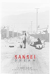 Primary photo for Sansei Dream