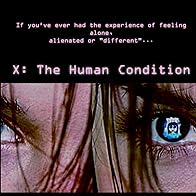 Primary photo for X: The Human Condition Primary photo for X: The Human Condition