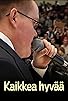 Primary photo for Kaikkea hyvää