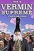 Primary photo for This is Vermin Supreme Primary photo for This is Vermin Supreme