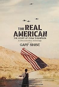 Primary photo for The Real American: The Evan Thompson Story.