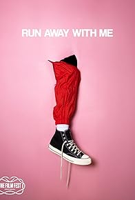 Primary photo for Run Away with Me