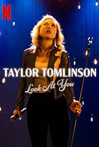Primary photo for Taylor Tomlinson: Look at You