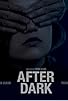 Primary photo for After Dark Primary photo for After Dark