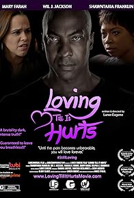 Primary photo for Loving Till It Hurts Primary photo for Loving Till It Hurts