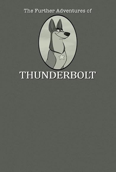 Primary photo for 101 Dalmatians: The Further Adventures of Thunderbolt Primary photo for 101 Dalmatians: The Further Adventures of Thunderbolt