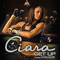 Primary photo for Ciara Feat. Chamillionaire: Get Up