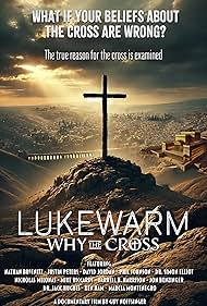 Lukewarm: Why the Cross (2025) me Titra Shqip