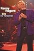 Primary photo for Live by Request: Kenny Rogers Primary photo for Live by Request: Kenny Rogers