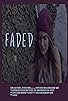 Primary photo for Faded