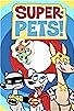 Primary photo for Super-Pets Primary photo for Super-Pets