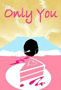 Primary photo for Only You