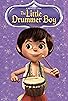 Primary photo for The Little Drummer Boy Primary photo for The Little Drummer Boy