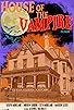 Primary photo for House of the Vampire