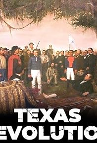 Primary photo for Texas Revolution: Birth of the Lone Star State