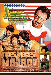Primary photo for Tres veces mojado Primary photo for Tres veces mojado