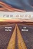 Primary photo for Run Away Primary photo for Run Away