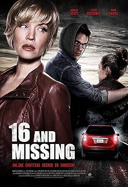 Poster of 16 And Missing