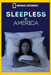 Primary photo for Sleepless in America Primary photo for Sleepless in America