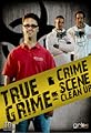 True Grime: Crime Scene Clean Up's primary photo