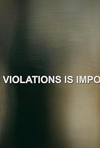 Primary photo for Sum of Violations is Impossible!