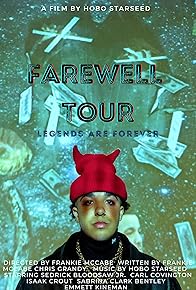 Primary photo for Farewell Tour Primary photo for Farewell Tour